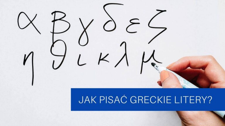 Jak pisać greckie litery?