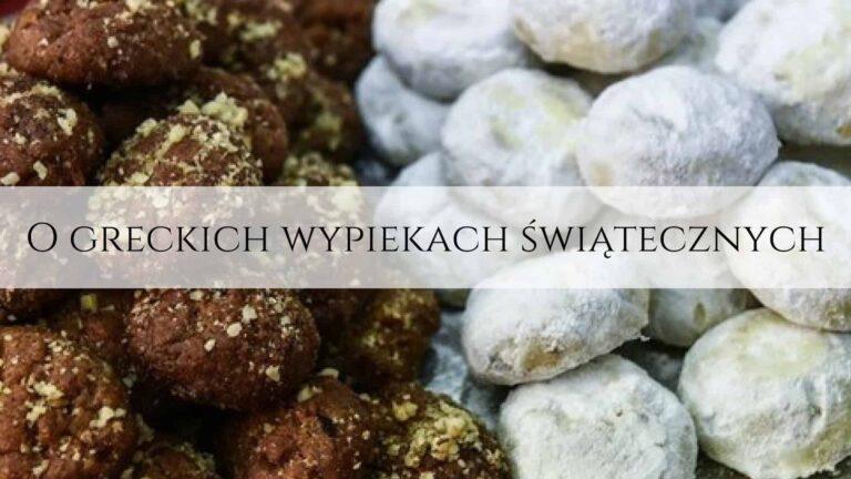 O greckich wypiekach świątecznych
