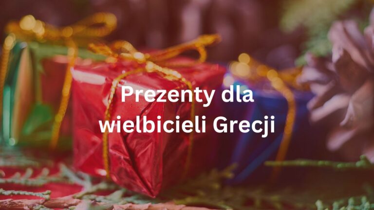 Prezenty, które ucieszą wielbicieli Grecji