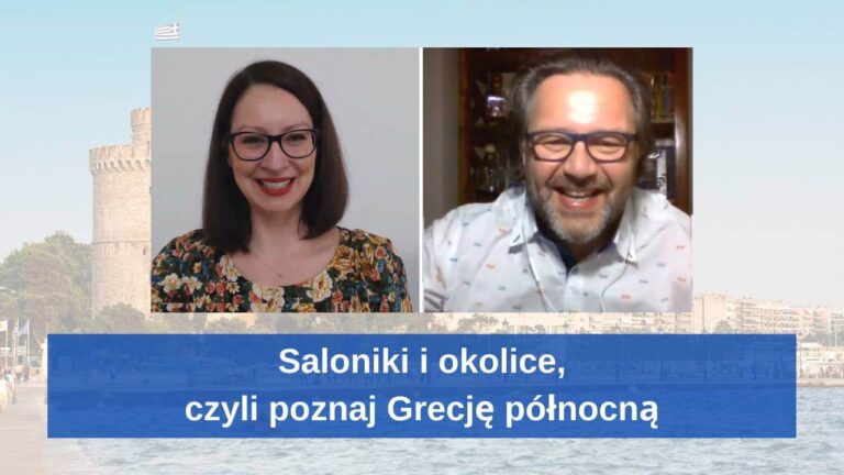 Saloniki i okolice, czyli poznaj Grecję północną