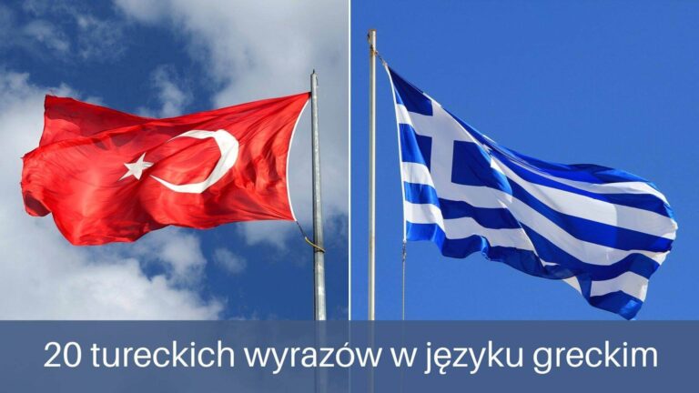 20 tureckich wyrazów w języku greckim