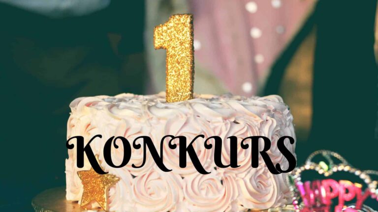 Konkurs na pierwszą rocznicę bloga