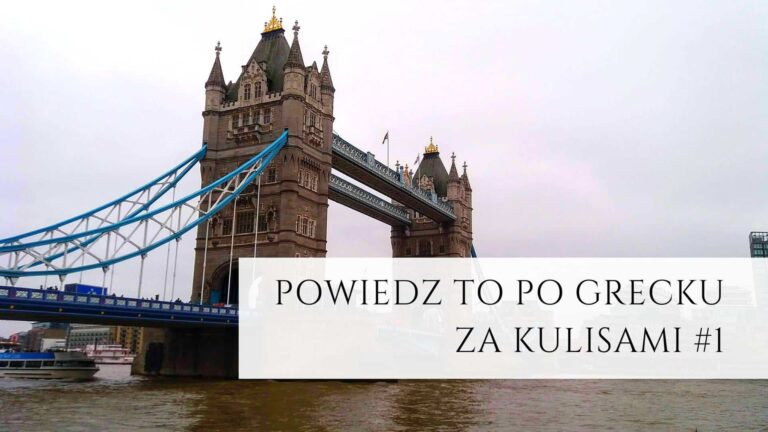 Powiedz to po grecku za kulisami #1