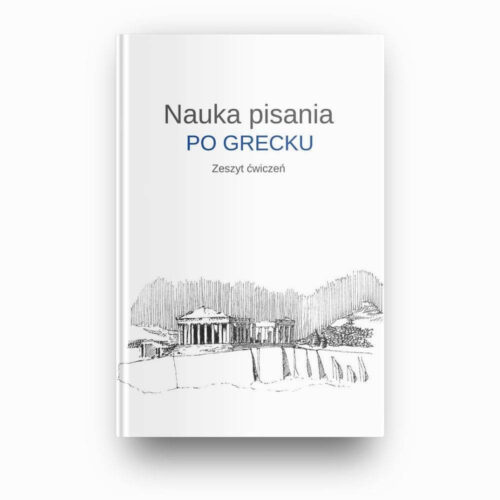 Zeszyt ćwiczeń do nauki pisania greckich liter (PDF do druku)